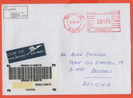 TURCHIA - TURKEY - 2008 - 00195 Ema,Red Cancel - Registered - Viaggiata Da Beyoglu Per Brussels, Belgium - Lettres & Documents