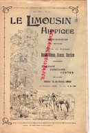 87- 23-19- LIMOGES- LE LIMOUSIN HIPPIQUE- 1914- HARAS POMPADOUR-JUMENTERIE-KLEBER VIII- PARIS-LE DORAT- SAINT LEONARD - Limousin