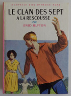 Enid BLYTON - Le Clan Des Sept à La Rescousse Hachette 1963 Nouvelle Bibliothèque Rose N°73 Ill Langlais - Bibliothèque Rose