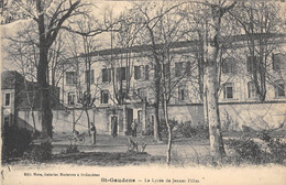 CPA 31 SAINT GAUDENS LE LYCEE DE JEUNES FILLES - Saint Gaudens