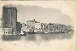 13 Marseille - Vieux Port  Et  La Tourette - Alter Hafen (Vieux Port), Saint-Victor, Le Panier