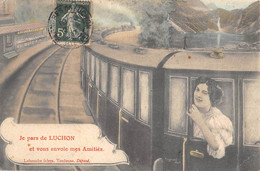 CPA 31 JE PARS DE LUCHON TRAIN - Luchon