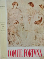 "Comite Fortuna" Di Stocchino, Fusco,  1959,  Minerva Italica - ER - Teenagers