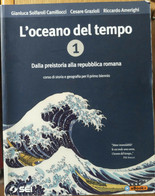 L’oceano Del Tempo. Vol 1 - AA.VV. - Società Editrice Internazionale,2014 - R - Jugend