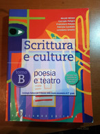 Scrittura E Culture Tomo B- AA.VV- Palumbo - 2009 -  M - Adolescents