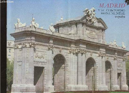 Madrid Y Su Contorno Monumental. España - Serivico De Publicidad E Informacion De Turismo - 1984 - Culture