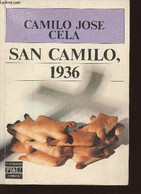 Visperas, Festividad Y Octava De San Camilo Del Ano 1936 En Madrid - Cela Camilo José - 1989 - Culture