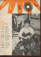 El Sol- Cuarta Serie N°2- Noviembre 1964-Sommaire: La Tortilla-Paco El Limpiabotas-Carmen Prepara La Comida-La Vida Del - Culture