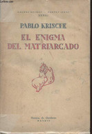 El Enigma Del Matriarcado- Estudio Sobre La Primitiva Epoca De Accion Y Valimiento De La Mujer (Nuevos Hecho, Nuevas Ide - Culture