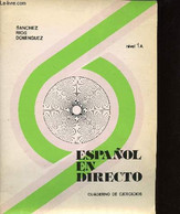 Español En Directo. Cuaderno De Ejercicios. Nivel 1A - Sanchez, Rios, Dominguez - 1989 - Culture