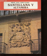 Santillana Y Altamira. 2e Edicion (Collection "Iberica") - Garcia Guinea Michel Angel - 1978 - Culture