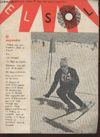 El Sol Quinta Serie N°4- Enero 1966-Sommaire: El Esquiador-Las Estaciones Del Ano En America Del Sur- Conversacion Compl - Culture