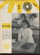 El Sol Quinta Serie N°2- Noviembre 1965-Sommaire: En La Clase-La Alumna- El Alumno- Las Escuelas De Bolivia-Conversacion - Culture