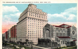 The Ambassadore And St. Bartholomew's Church New York City NY - Card Not Circulated - Altri Monumenti, Edifici