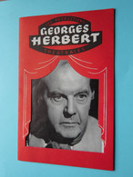 Les Productions GEORGES HERBERT Theatrales > Fernand Ledoux / Michel Auclair / Helena Bossis / Anna Gaylor........ ! - Programas