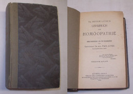 Dr. Arthur Lutze's Lehrbuch Der Homöopathie - Salud & Medicina