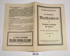 Dr. Bernstein's Merkbüchlein - Ärztliche Ratschläge Für Männer - Die Geschlechtskrankheiten - Salute & Medicina