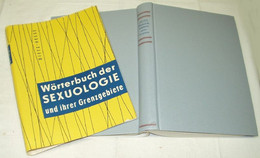 Wörterbuch Der Sexuologie Und Ihrer Grenzgebiete - Zonder Classificatie