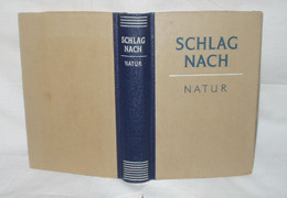 Schlag Nach Natur - Zonder Classificatie