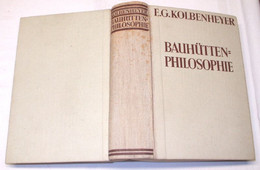 Bauhüttenphilosophie - Ergänzende Und Erläuternde Abhandlungen - Unclassified