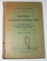 Amtliches Bahnhofverzeichnis 1938 - Ohne Zuordnung
