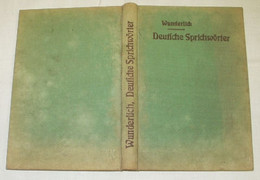 Deutsche Sprichwörter Volkstümlich Erklärt Und Gruppiert - Sin Clasificación