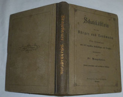 Schatzkästlein Für Den Bürger Und Landmann - Eine Sammlung Von 547 Erprobten Rathschlägen Und Recepten - Non Classificati