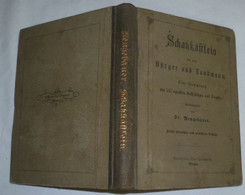 Schatzkästlein Für Den Bürger Und Landmann - Eine Sammlung Von 547 Erprobten Rathschlägen Und Recepten - Ohne Zuordnung
