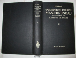 Dubbels Taschenbuch Für Den Maschinenbau 2. Band - Non Classificati