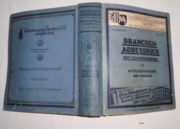 Branchen Adreßbuch Mit Telefonangabe Für Mitteldeutschland, Anhalt, Braunschweig, Freistaat Und Provinz Sachsen, Thüring - Unclassified