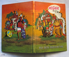 Die Digedags Bei Den Indianern (Mosaik Sammelband Der Amerika-Serie) - Digedags