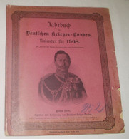 Jahrbuch Des Deutschen Krieger-Bundes - Kalender Für 1908 - Calendriers