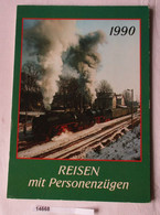 Reisen Mit Personenzügen - 1990 Kalender - Calendars