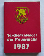 Taschenkalender Der Feuerwehr 1987 - Kalenders