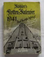 Köhler's Flottenkalender 1941 - Das Deutsche Jahrbuch! 39. Jahrgang - Kalenders