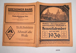 Sachsen-Altenburgischer Vaterländischer Geschichts- Und Hauskalender 1936 - Kalenders