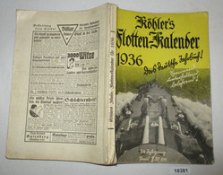 Köhlers Illustrierter Flotten-Kalender 1936 - Calendars