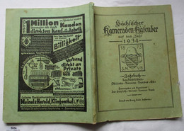 Sächsischer Kameraden-Kalender Auf Das Jahr 1934 - Jahrbuch Des Sächsischen Militär-Vereins-Bundes (E.V.) - Calendari