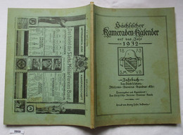 Sächsischer Kameraden-Kalender Auf Das Jahr 1932 - Jahrbuch Des Sächsischen Militär-Vereins-Bundes (E.V.) - Calendars