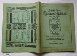 Sächsischer Kameraden-Kalender Auf Das Jahr 1932 - Jahrbuch Des Sächsischen Militär-Vereins-Bundes (E.V.) - Calendriers