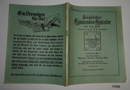 Sächsischer Kameraden-Kalender Auf Das Jahr 1931 - Jahrbuch Des Sächsischen Militär-Vereins-Bundes (E.V.) - Calendars