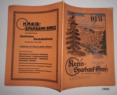 Kreis-Sparbank Greiz, Am Regentenplatz (in Großen Teilen Identisch Mit Dem Zeitgleichen Kalender: Reußischer Kalender - - Calendars