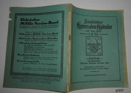 Sächsischer Kameraden-Kalender Auf Das Jahr 1930 - Jahrbuch Des Sächsischen Militär-Vereins-Bundes (E.V.) - Calendars