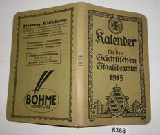 Kalender Für Den Sächsischen Staatsbeamten Auf Das Jahr 1915 - Kalenders