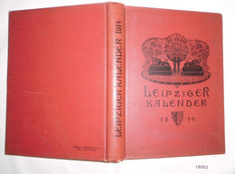 Leipziger Kalender Illustriertes Jahrbuch Und Chronik 1914 - Calendari