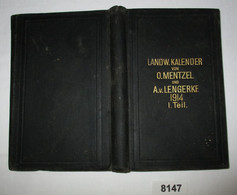 Mentzel Und V. Lengerke's Landwirtschaftlicher Hülfs- Und Schreib-Kalender, Siebenundsechzigster (67.) Jahrgang 1914 . E - Kalenders