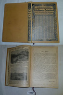 Kürschners Jahrbuch 1912 - Welt- Und Zeitspiegel, Kalender, Geographisch-statistisches Handbuch Und Verkehrslexikon - Kalenders