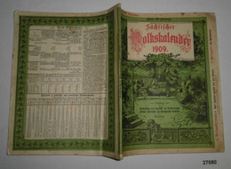 Sächsischer Volkskalender 1909 - XXXII. Jahrgang - Calendars