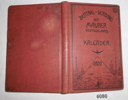 Kalender Des Zentralverbandes Der Maurer 1909, Fünfter Jahrgang - Calendriers