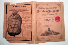 Illustrierter Landwirtschaftlicher Vereins-Kalender Für Das Königreich Sachsen 1904 (XXVIII. Jahrgang) - Calendriers